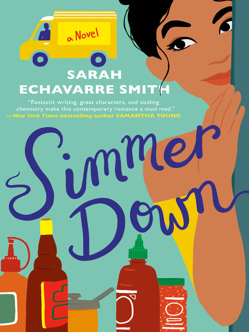Title details for Simmer Down by Sarah Echavarre Smith - Available